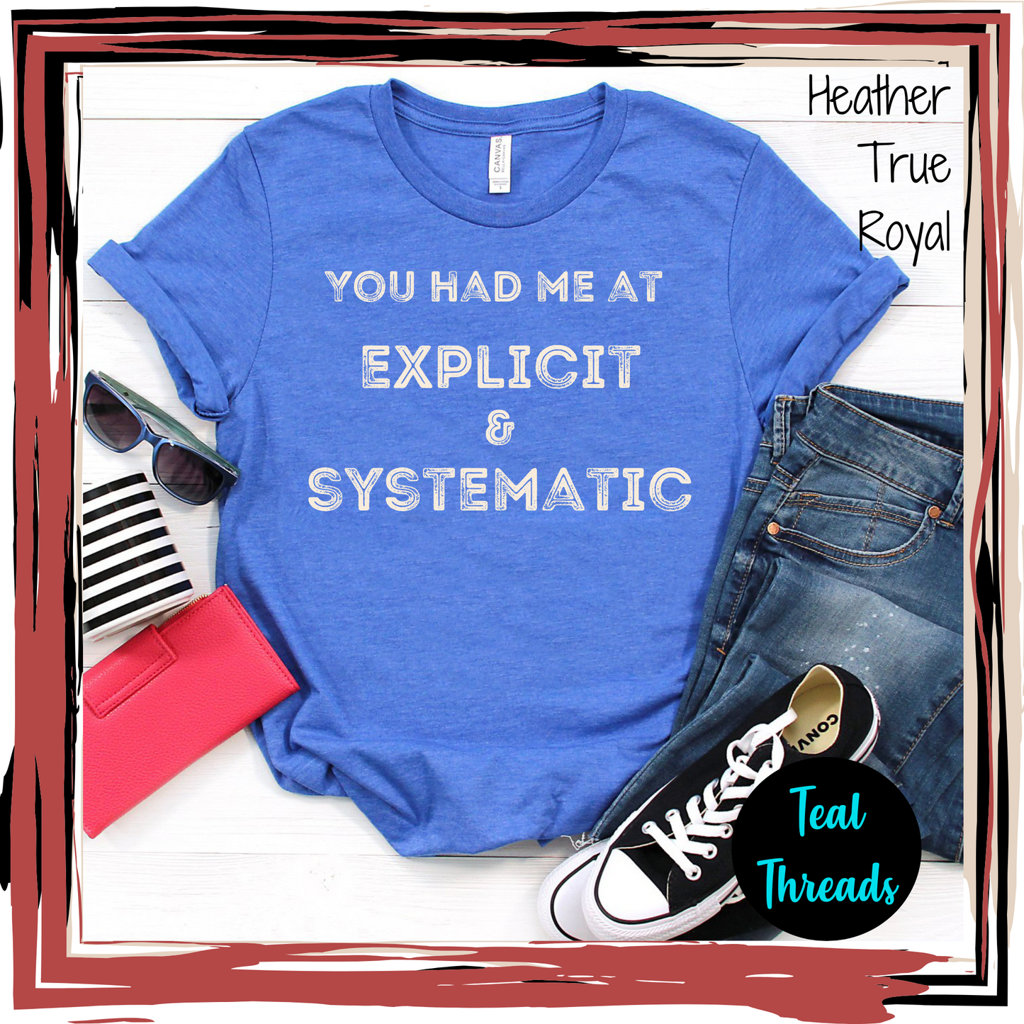 You Had Me at Explicit & Systematic