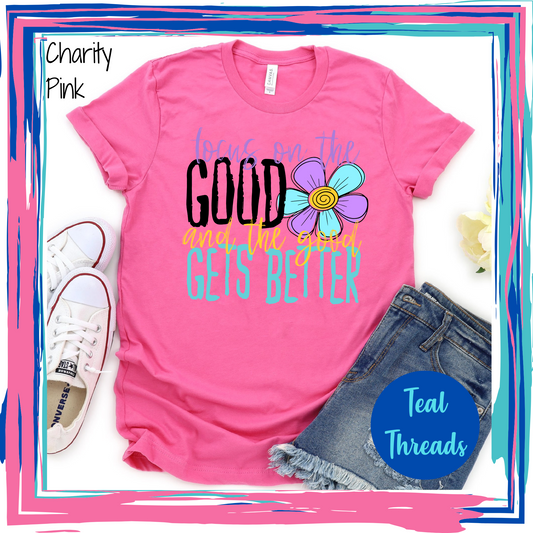 Focus on the Good and the Good Gets Better