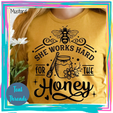 Load image into Gallery viewer, She Works Hard for the Honey - black