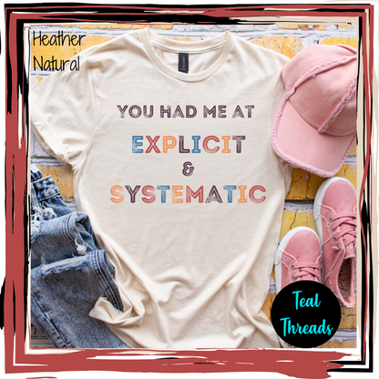 You Had Me at Explicit & Systematic Colorful