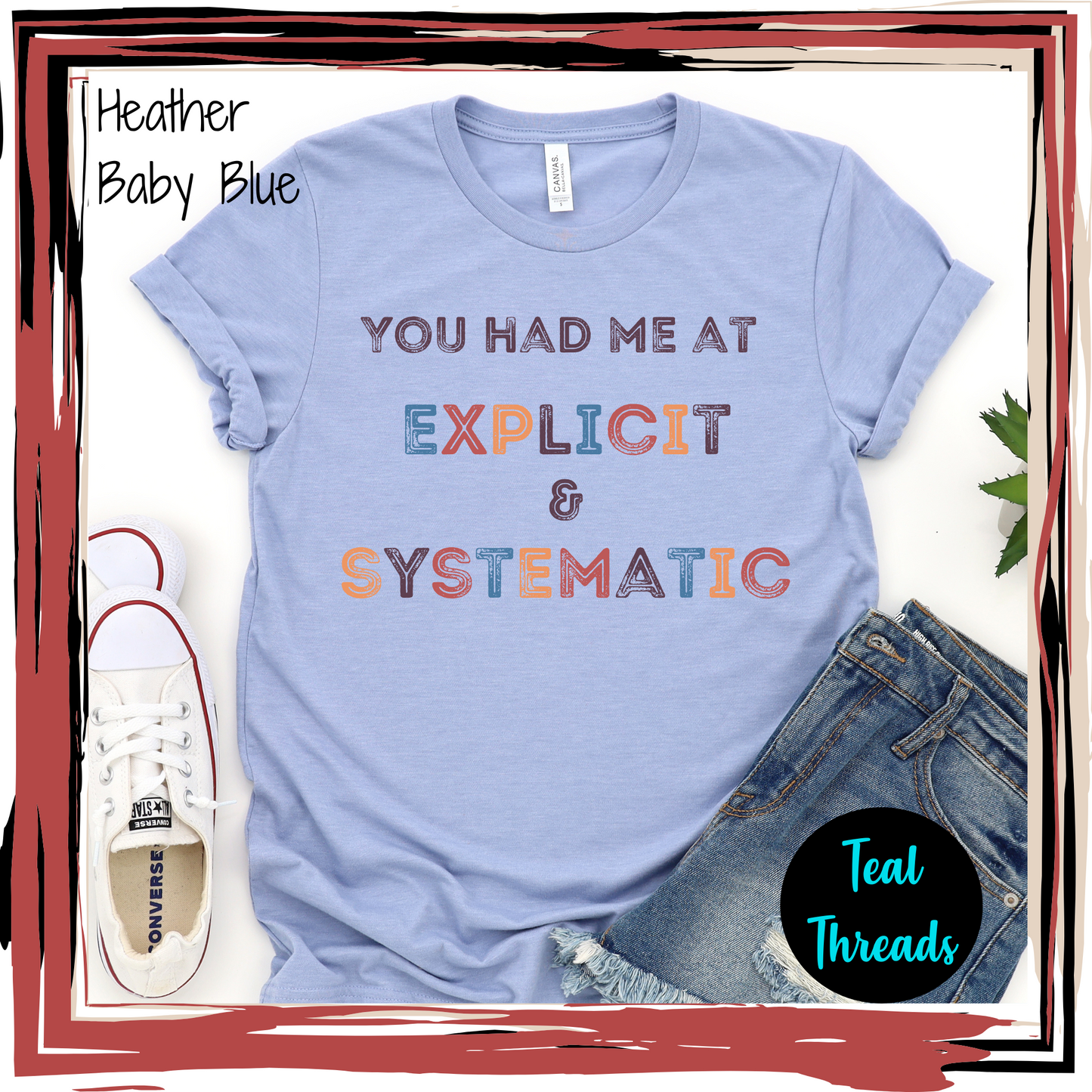 You Had Me at Explicit & Systematic Colorful