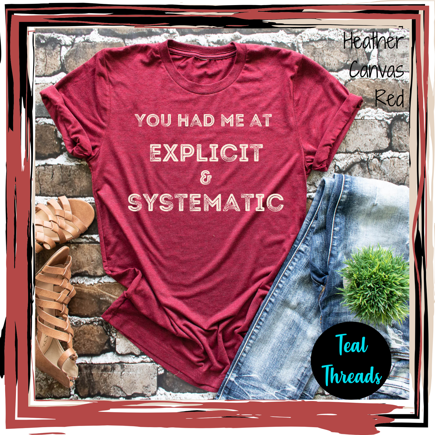 You Had Me at Explicit & Systematic