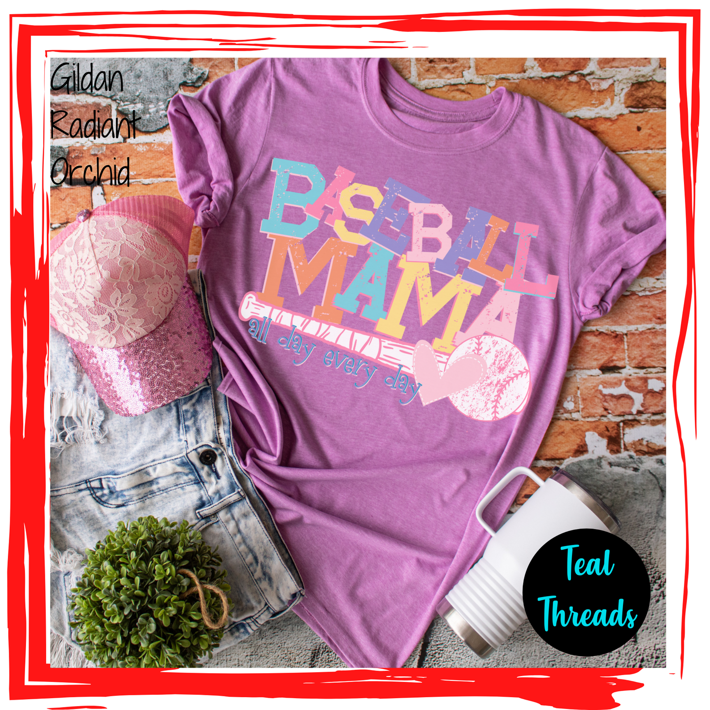 Baseball Mama All Day Every Day