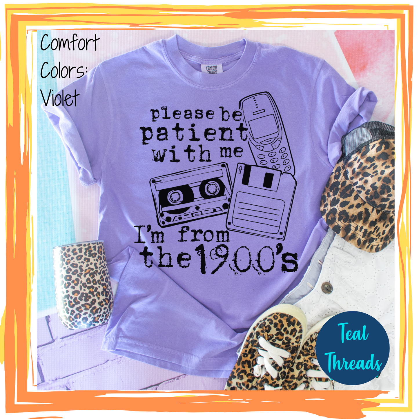 Be Patient I'm From the 1900's