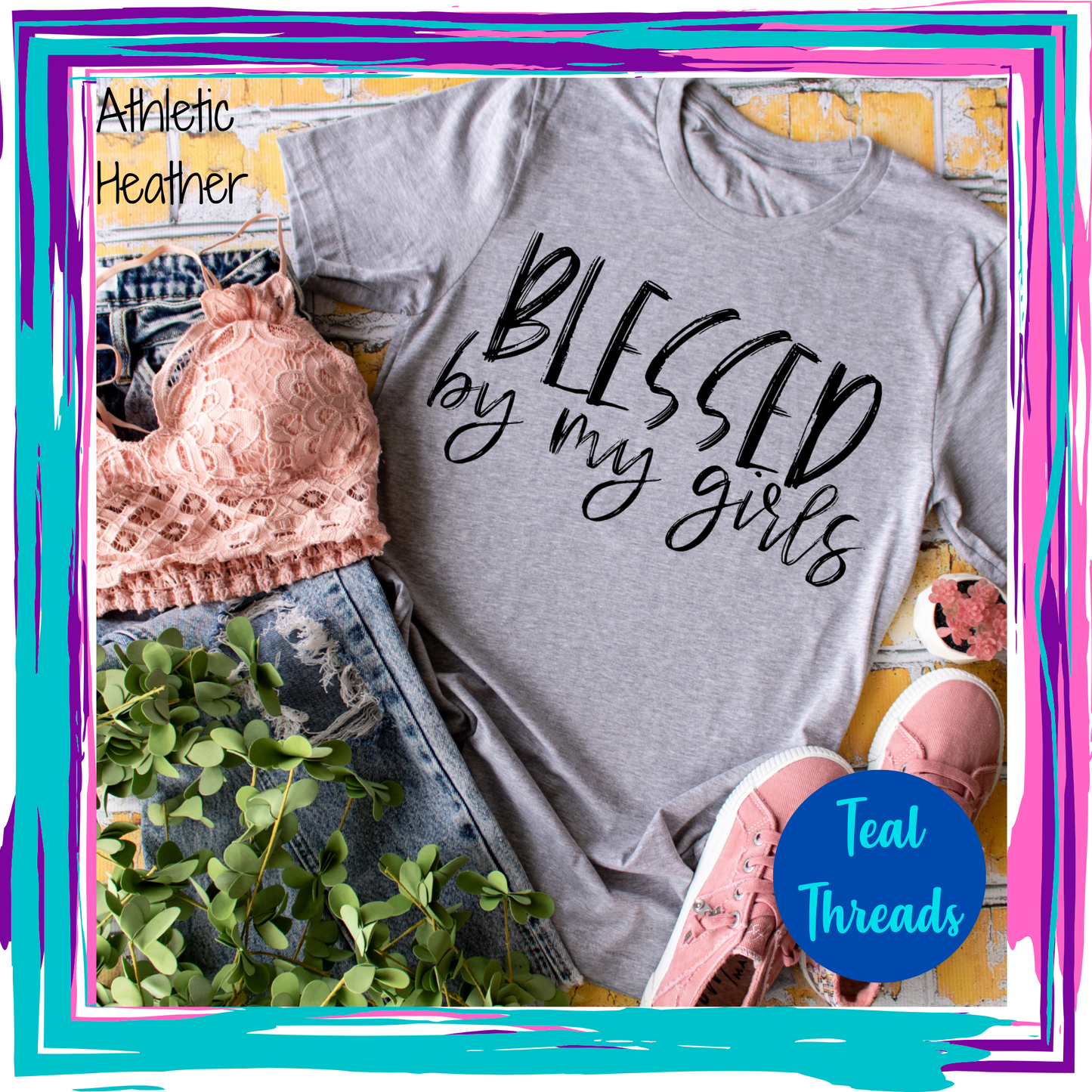 Blessed By My Boys/Girls