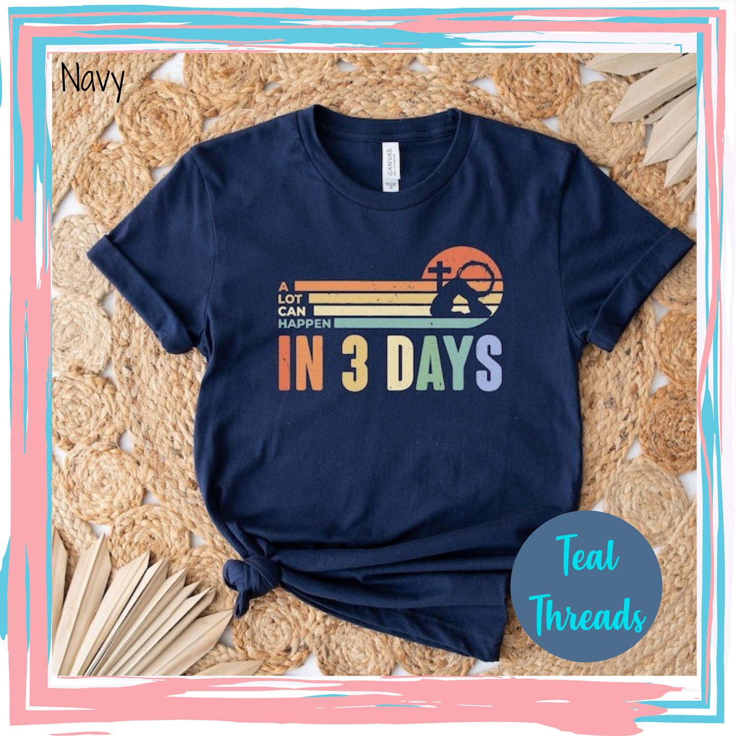 A Lot Can Happen in 3 Days