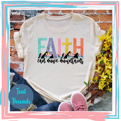 Faith Can Move Mountains Color