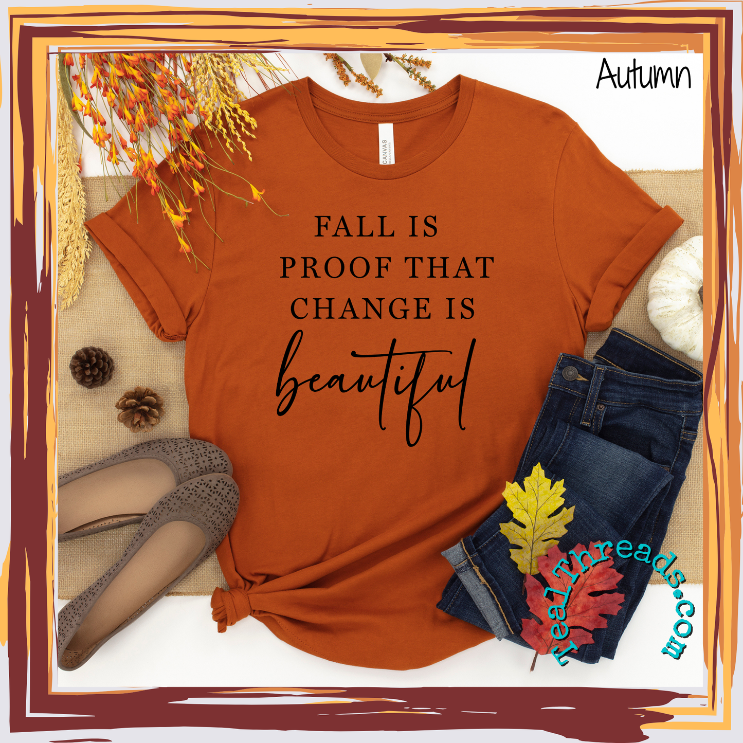 Fall is Proof Change is Beautiful