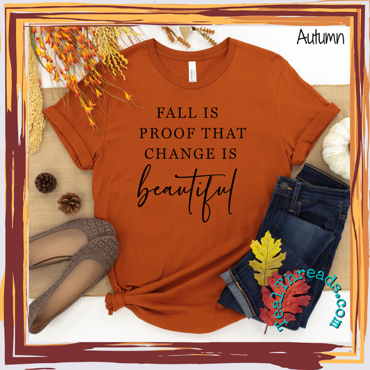 Fall is Proof Change is Beautiful