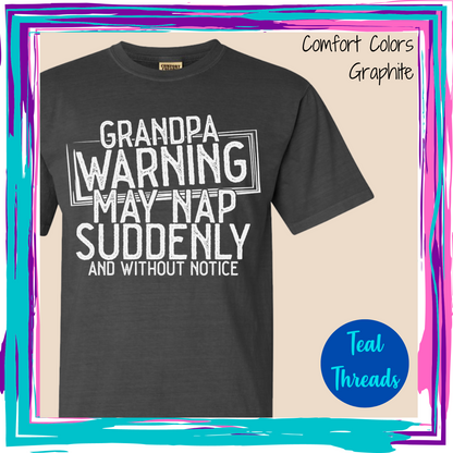 Grandpa Warning May Nap Suddenly