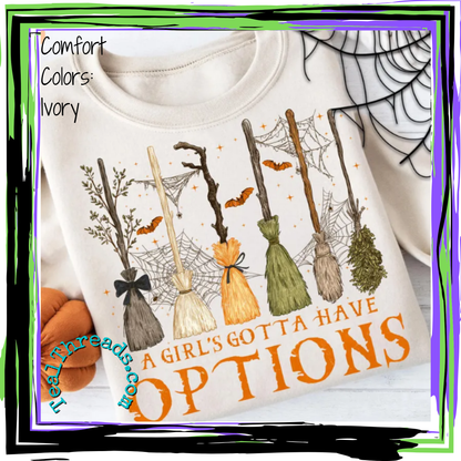 A Girl's Gotta Have Options - Broomsticks