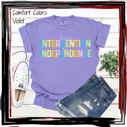 From Intervention to Independence