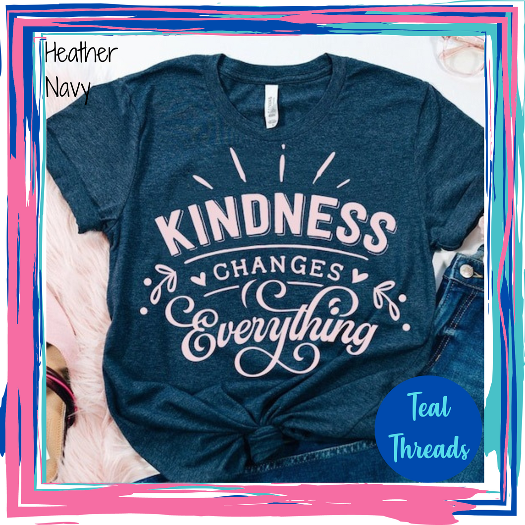 Kindness Changes Everything