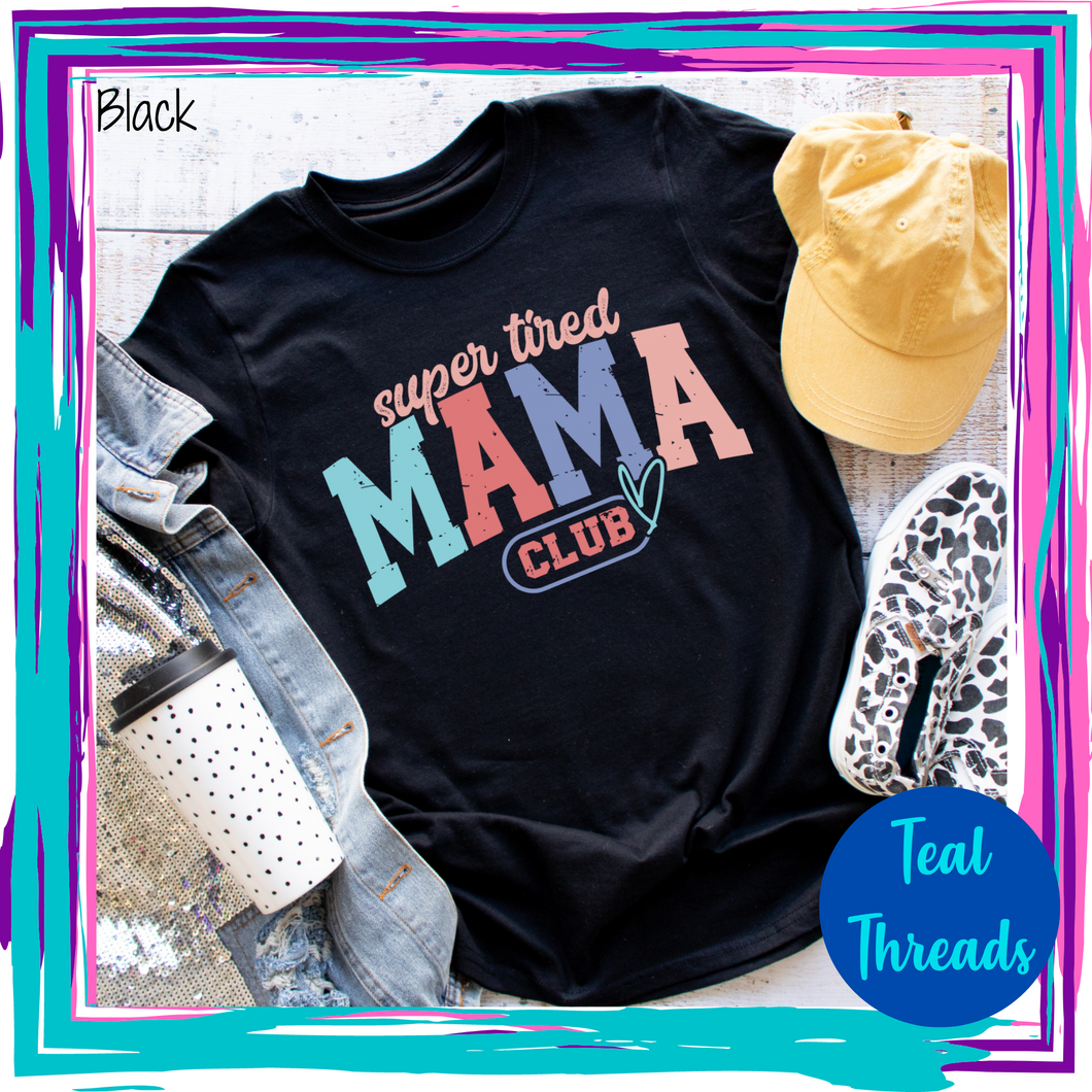Super Tired Mama Club