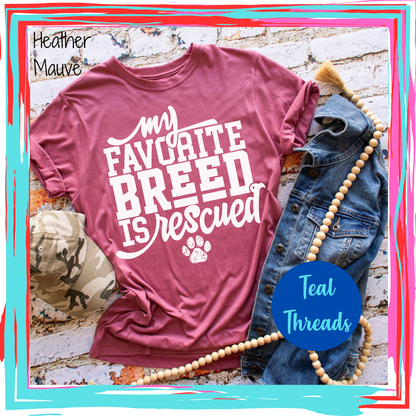 My Favorite Breed is Rescued