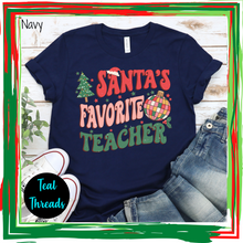 Load image into Gallery viewer, Santa&#39;s Favorite Teacher
