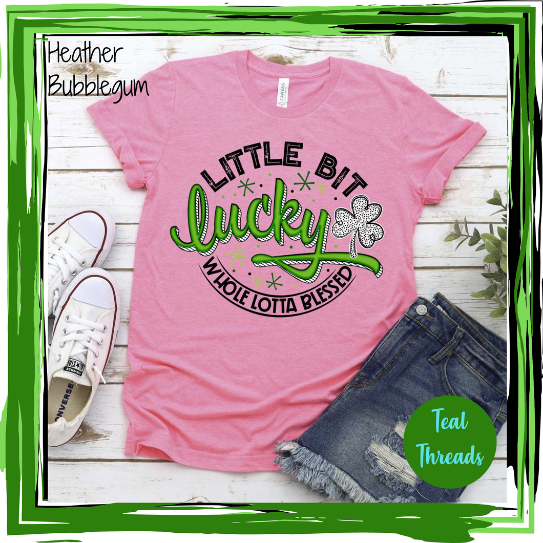 Little Bit Lucky Whole Lotta Blessed - green black