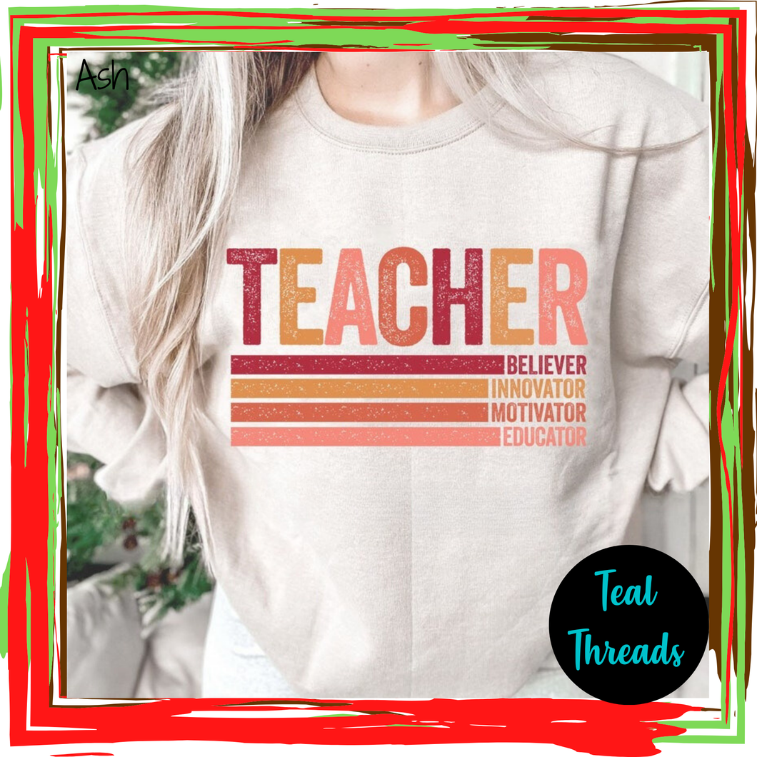 Teacher Believer Innovator..