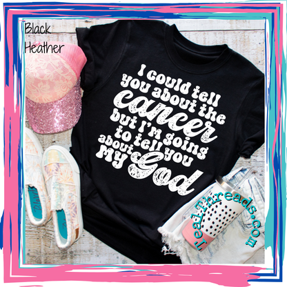 Tell You About My God