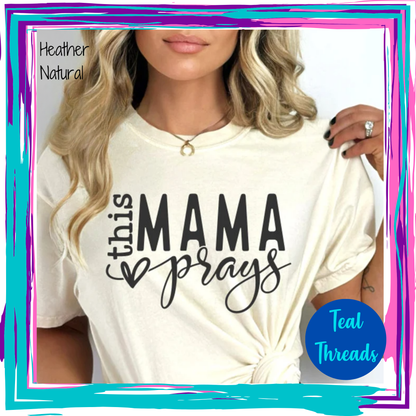 This Mama Prays
