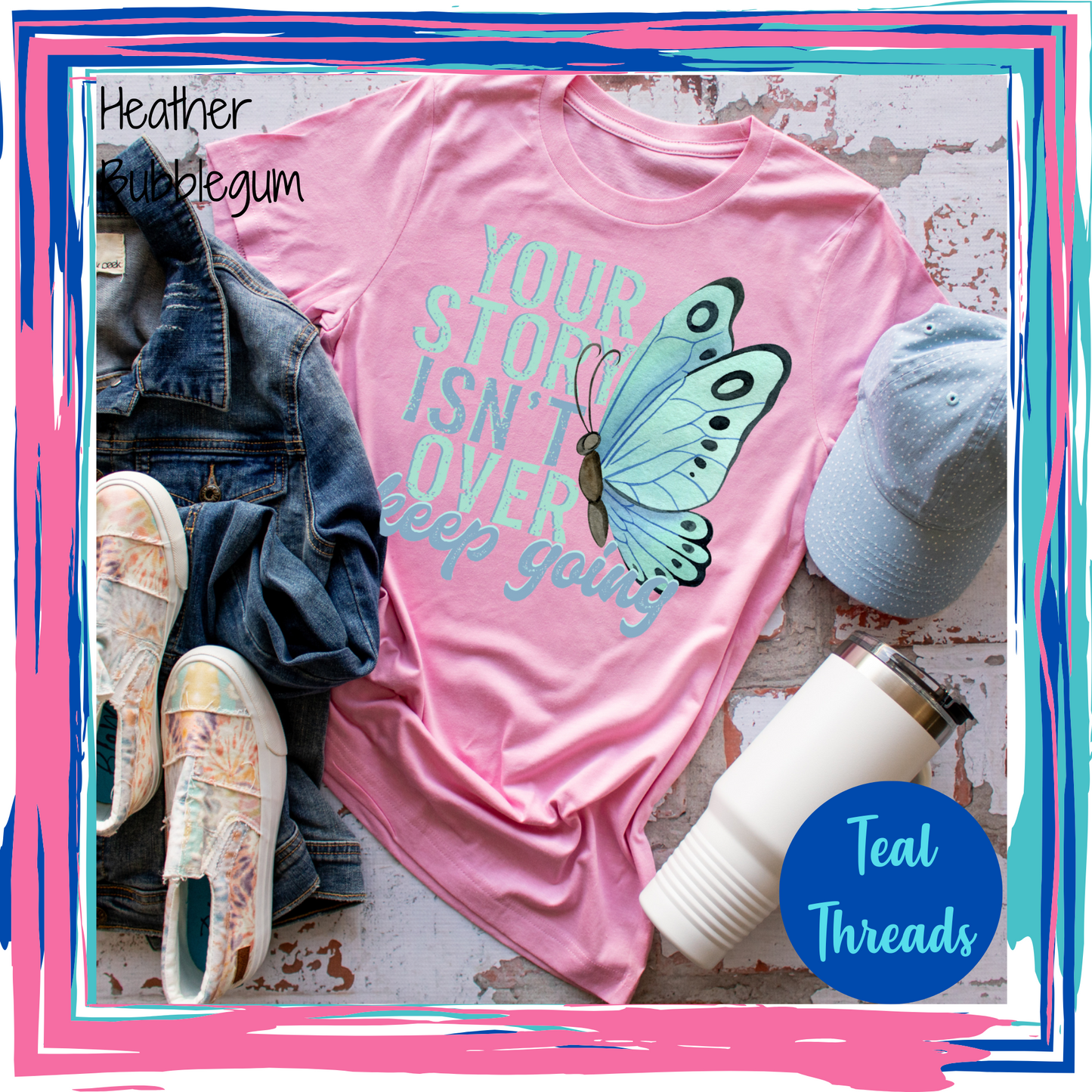 Your Story Isn't Over Keep Going