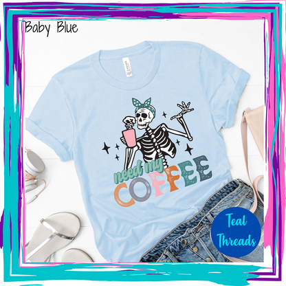Need My Coffee Skeleton