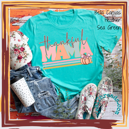 Thankful Mama