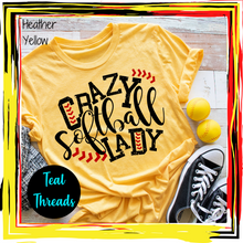 Load image into Gallery viewer, Crazy Softball Lady
