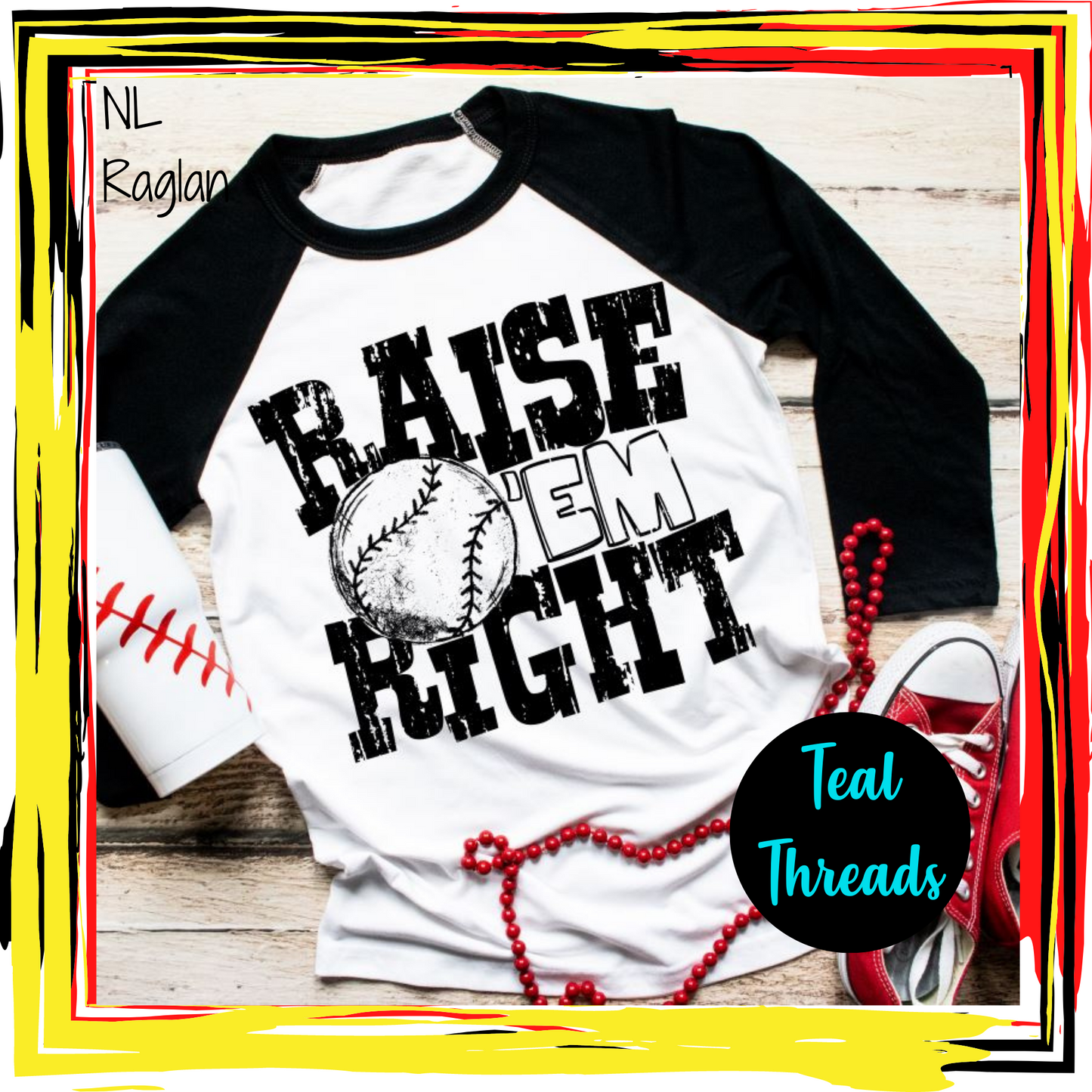 Raise 'Em Right - Softball