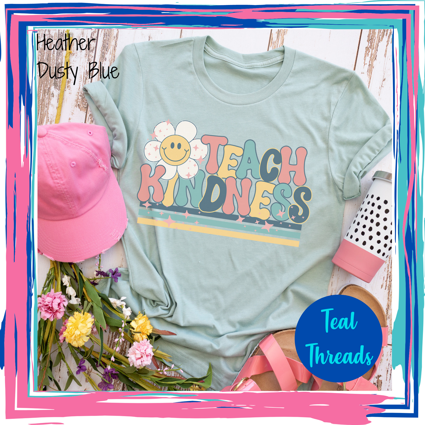 Teach Kindness - 1 left in stock!