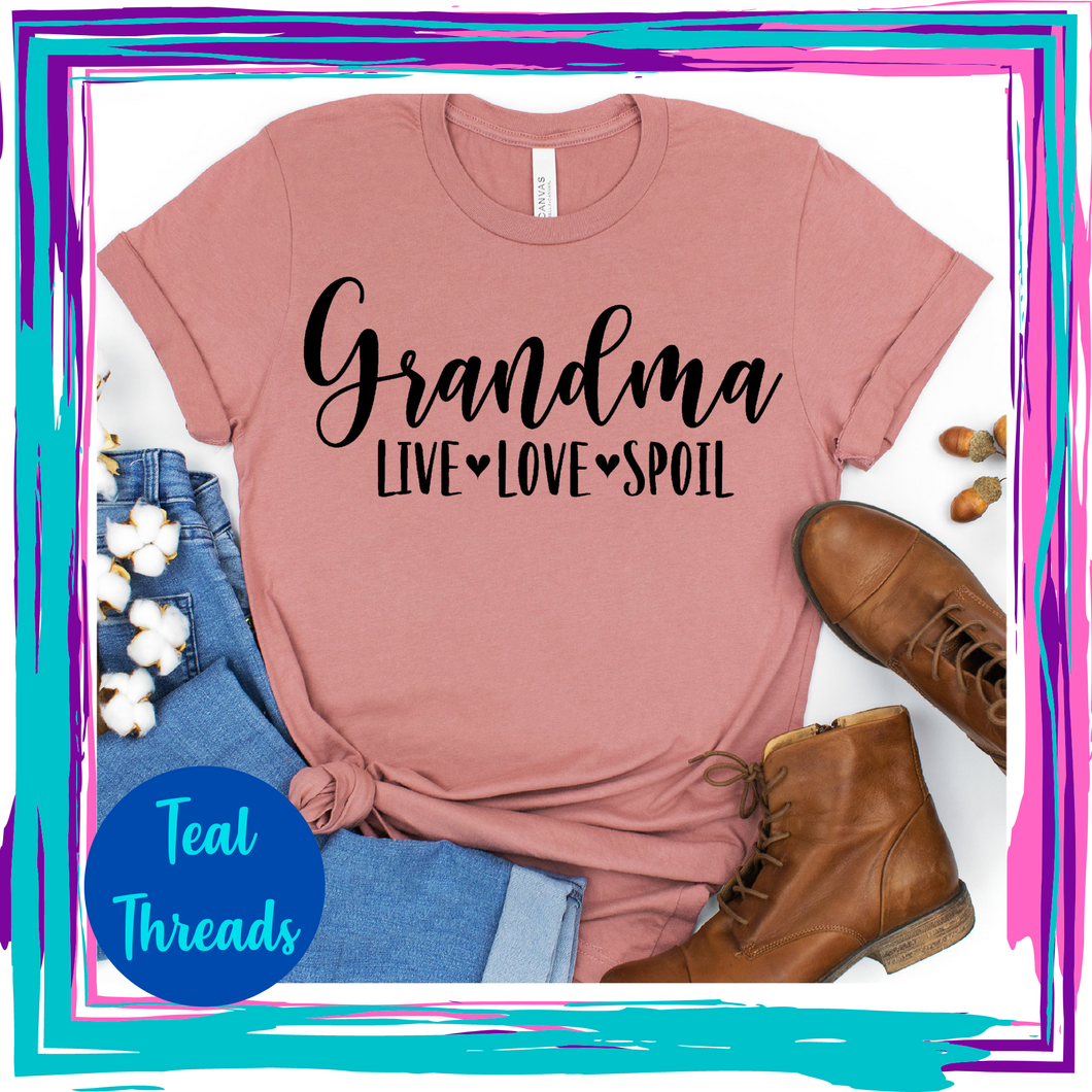 Grandma - Live Love Spoil